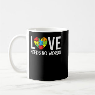 Taza De Café Autismo Conciencia Maestra Amor Camisa No Necesita