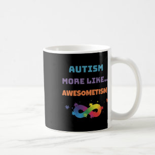 Taza De Café Autismo Más Como Awesometismo Colorido