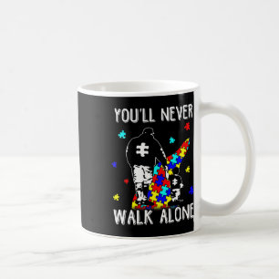 Taza De Café Autismo Papá, nunca caminarás sola para apoyar las