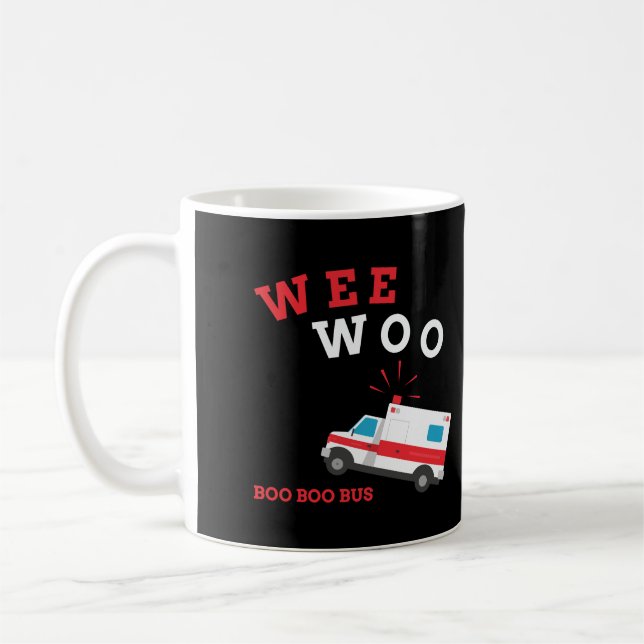 Taza De Café Autobús Boo De Ambulancia Paramédica De Emt Wee Wo (Izquierda)