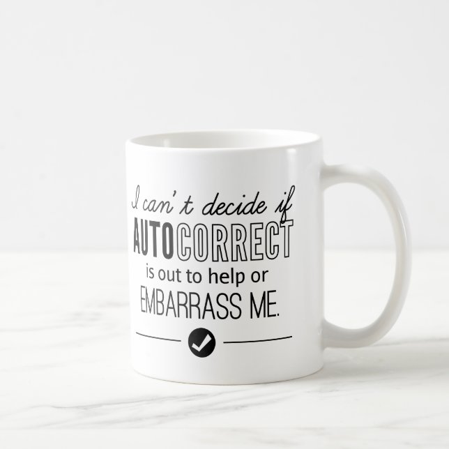 Taza De Café Autocorrect me desconcierta negro del humor (Derecha)