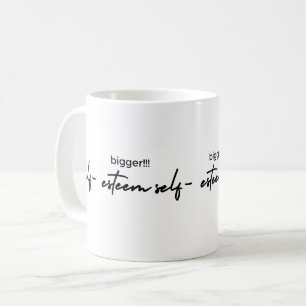 Taza De Café Autoestima más grande