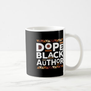 Taza De Café Autor Negro Droga Historia Negra Melanina Autor Ne