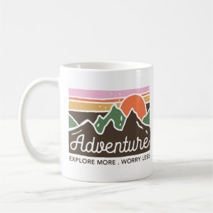 Taza De Café Aventura Explorar más preocupación menos