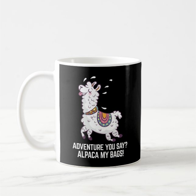 Taza De Café  ¿Aventura que dices? Alpaca My Bags (Izquierda)