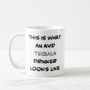 Taza De Café ávido tequila ebrista