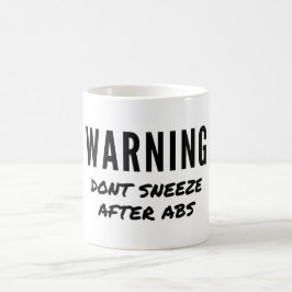 Taza De Café Aviso de no estornudar después del entrenamiento d