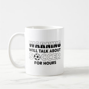 Taza De Café Aviso Hablará De Fútbol Por Horas