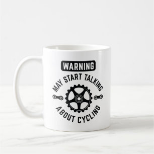 Taza De Café Aviso Puede Empezar A Hablar De Ciclismo