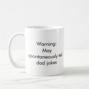 Taza De Café "Aviso: Que le digan espontáneamente a los Chistes