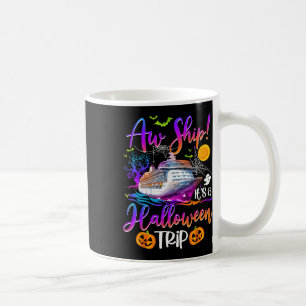 Taza De Café Aw Ship Halloween Trip Family Cruising Creise Crei