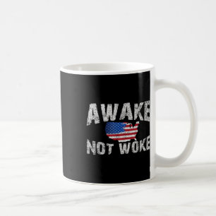 Taza De Café Awake but Not Woke Usa 4 De Julio Patriotas Americ