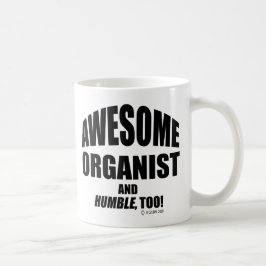Taza De Café Awesome Organist