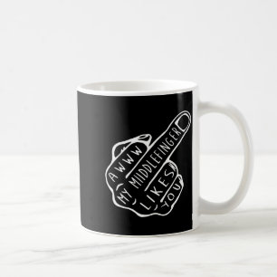Taza De Café Awww mi dedo del medio te quiere 