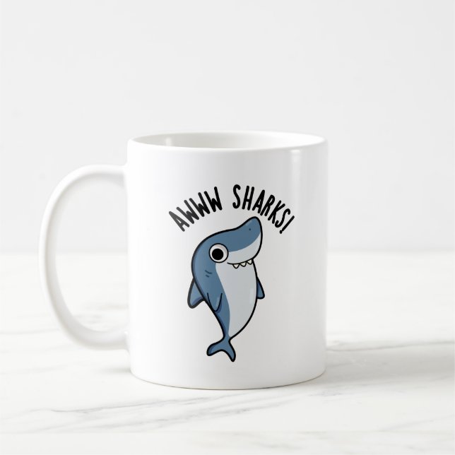 Taza De Café Awww Sharks Funny Animal Pun (Izquierda)