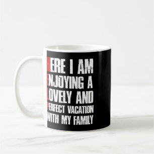 Taza De Café Ayúdame Estoy De Vacaciones Familiares - Humor Sar