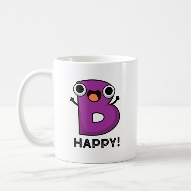 Taza De Café B Happy Funny Alphabet Pun (Izquierda)
