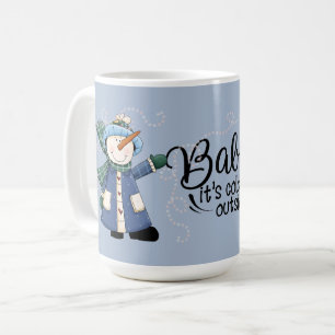 Taza De Café Baby hace frío afuera - Dos muñecos de nieve de ca