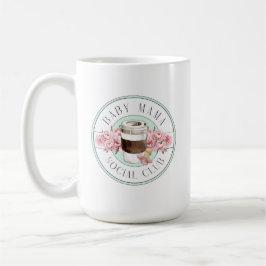 Taza De Café Baby Mama Social Club Aqua y Pink