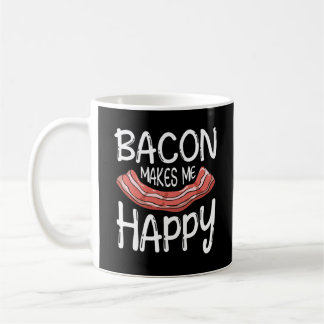 Taza De Café Bacon me hace feliz