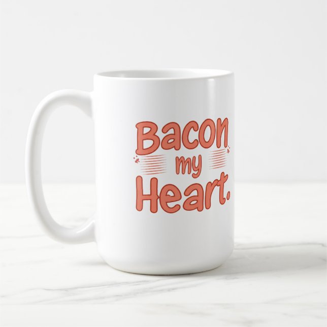 Taza De Café Bacon My Heart (Izquierda)
