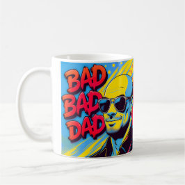 Taza De Café Bad bad dad 