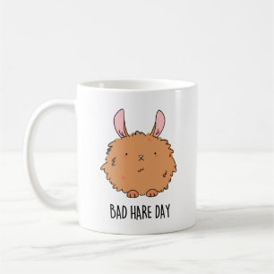 Taza De Café Bad Hare Day Funny Rabbit Pun