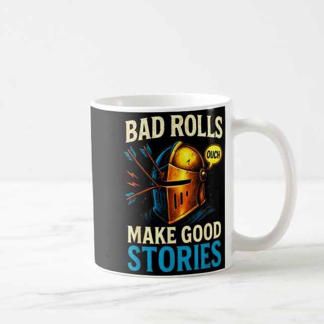 Taza De Café Bad Rolls Make Good Stories - Rpg Gaming Fun  (Derecha)