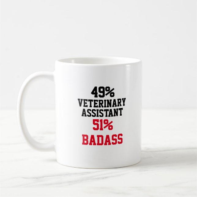 Taza De Café Badass de asistente veterinario (Izquierda)