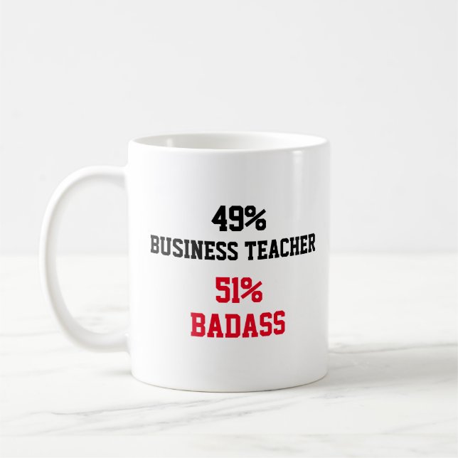 Taza De Café Badass del profesor de negocios (Izquierda)