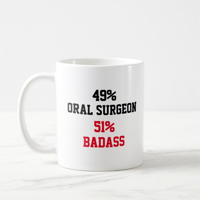 Taza De Café Badass para cirujanos orales (Izquierda)