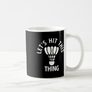 Taza De Café Bádminton 1 
