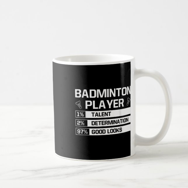 Taza De Café Badminton Player Talent Determination Good Looks S (Derecha)