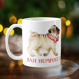 Taza De Café ¡Bah humpug! Estoy teniendo una acuarela de perro 
