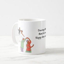 Taza De Café Bailando mejor que para siempre Feliz aniversario