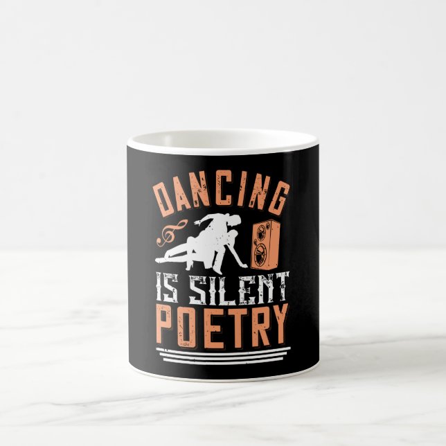 Taza De Café Bailar - Bailar es poesía silenciosa (Centro)
