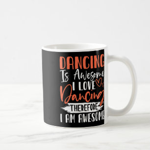 Taza De Café Bailar Es Increíble, Me Encanta Bailar, Por Lo Que