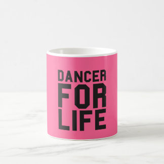 Taza De Café Bailarín rosado para la vida