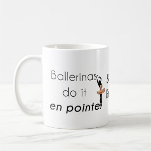 Taza De Café Bailarinas así!
