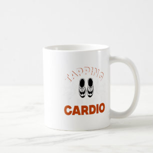 Taza De Café Baile de Zapateado, Zapatear Es Mi Cardio, Zapatea