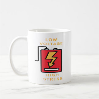 Taza De Café Baja Tensión, Alto Estrés