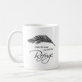 Taza De Café Bajo Sus Alas Encontrarás Refugio