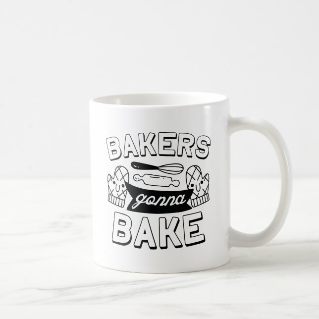 Taza De Café Bakers Gonna Bake (Derecha)