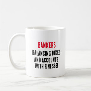 Taza De Café Balanceo de chistes y cuentas bancarias con finura