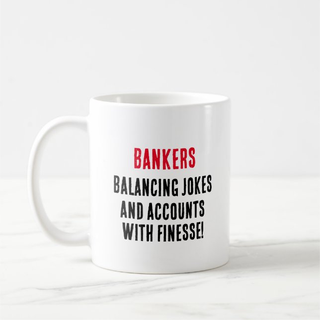 Taza De Café Balanceo de chistes y cuentas bancarias con finura (Izquierda)