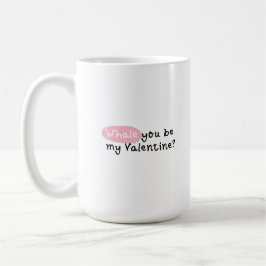 Taza De Café Ballena eres mi Valentine