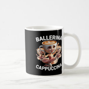 Taza De Café Ballerina Cappuccina Meme Divertido Rotura Cerebra