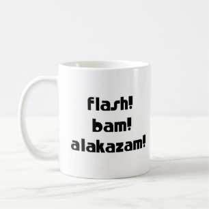 Taza De Café bam flash alakazam