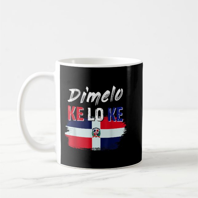 Taza De Café Bandera de la República Dominicana Dimelo Ke Lo Ke (Izquierda)