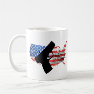 Taza De Café Bandera de pistola de la 2ª Enmienda que no será i